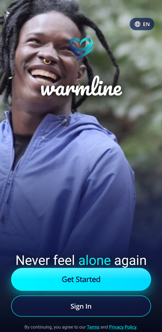 The WarmLine app welcome screen: “Never feel alone again” with Get Started and Sign In